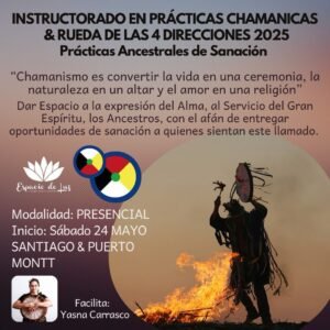 Instructurado en Chamanismo & Rueda de las 4 direcciones